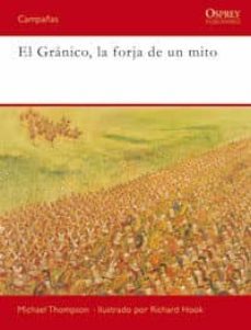 el granico, la forja de un mito-9788493974893