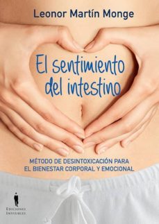 el sentimiento del intestino-leonor martin monge-9788494178993