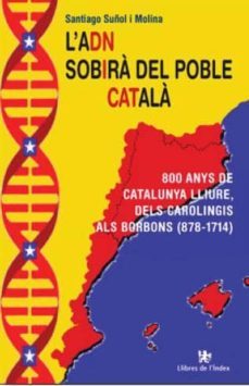 l'adn sobira del poble catala-santiago suñol i molina-9788494325793