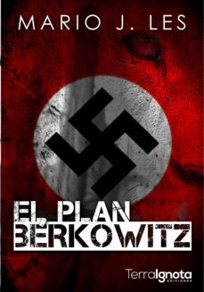 el plan berkowitz (ebook)-mario j. les-9788494396793