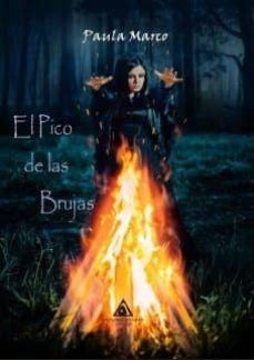 el pico de las brujas-paula marco perez-9788494756993
