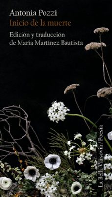 inicio de la muerte-antonia pozzi-9788494841293