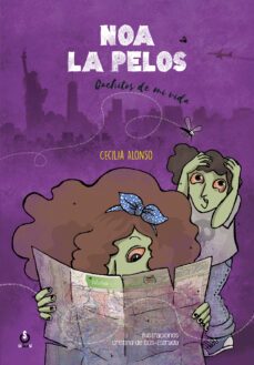 noa la pelos. cachitos de mi vida-cecilia alonso-9788494939693