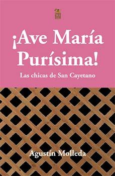 ¡ave maria purisima!-9788494973093