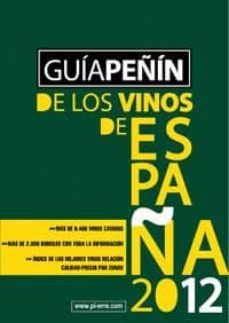 guia peñin de los vinos de españa 2012-9788495203793