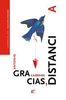 gracias, distancia-antonio cabrera-9788495430793