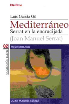 mediterraneo. serrat en la encrucijada-9788495749093