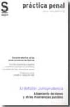 alzamiento de bienes y otras insolvencias punibles. duracion efec tiva de las penas privativas de libertad-9788495762993