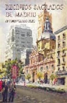 recintos sagrados de madrid-antonio velasco zazo-9788495889393