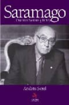 saramago: una mirada triste y lucida-9788496107793