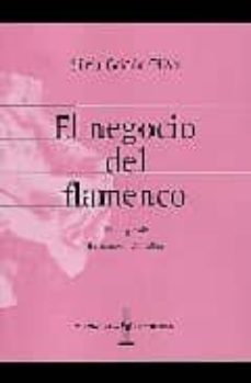 el negocio del flamenco-9788496210493