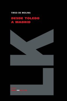 desde toledo a madrid-tirso de molina-9788496290693