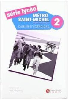 serie lycee metro saint-mi 2 cahier + cd-9788496597693