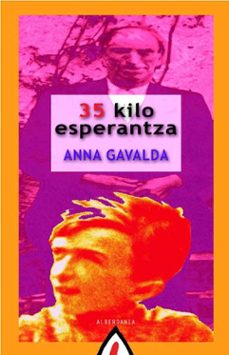 35 kilo esperantza-anna gavalda-9788496643093