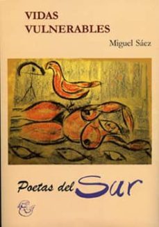 vidas vulnerables-miguel saez garcia-9788496651593