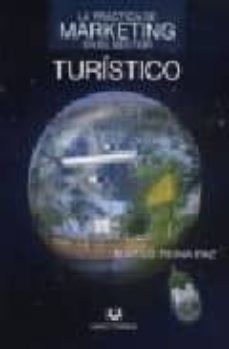la practica de marketing en el sector turistico-marilo reina paz-9788496808393