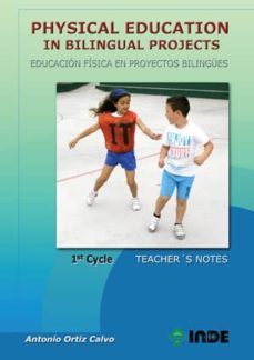 physical education in bilingual projects = educacion fisica en pr oyectos bilingues-antonio ortiz calvo-9788497292993