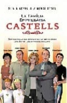 la familia empresaria castells-silvia coppulo-merce dedeu-9788497345293