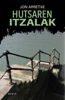 hutsaren itzalak-jon arretxe-9788497468893