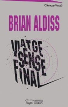 viatge sense final-brian w. aldiss-9788497791793