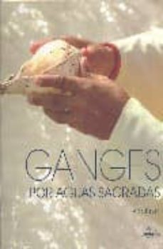 ganges por aguas sagradas-9788497851893