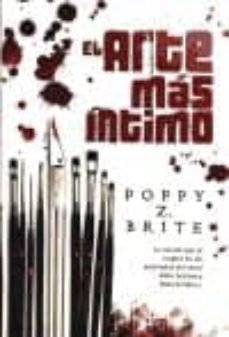 el arte mas intimo-poppy z. brite-9788498006193