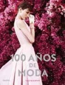 100 años de moda-9788498016093