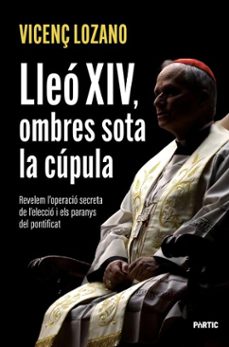 lleó xiv, ombres sota la cúpula (ebook)-vicenç lozano-9788498096293