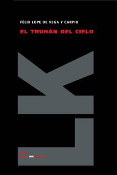 el truhan del cielo y loco santo-felix lope de vega-9788498161793