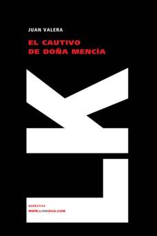 el cautivo de doña mencia-9788498163193