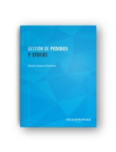 (uf0929) gestion de pedidos y stocks-beatriz reyero gutierrez-9788498395693