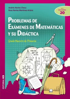 problemas de examenes de matematicas y su didactica-rosa nortes-andres nortes checa-9788498428193