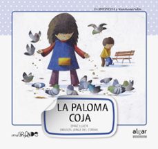la paloma coja (doble texto) (letra grande 2)-enric lluch-9788498454093