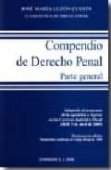 compendio de derecho penal parte general: adaptado al programa de la oposicion a ingreso en las carreras judicial y fiscal (boe 3 de abril de 2009) (19ª ed.)-jose maria luzon cuesta-9788498494693