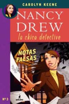 nancy drew: notas falsas-carolyn keene-9788498670493