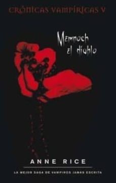 memnoch el diablo (cronicas vampiricas, v)-anne rice-9788498722093
