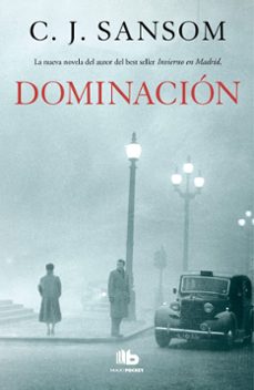 dominacion-c. j. sansom-9788498729993