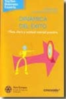 dinamico del exito: meta clara y actitud mental positiva-9788499033693