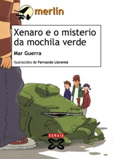 xenaro e o misterio da mochila verde (4ª ed)-9788499141893