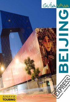 beijing 2011 (guia viva express)-aitor morte ustarroz-9788499351193