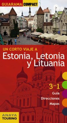 un corto viaje a estonia, letonia y lituania 2016 (guiarama compact)-9788499358093