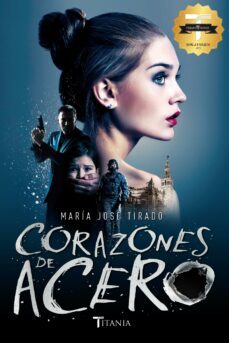 corazones de acero (ebook)-maria jose tirado-9788499449593
