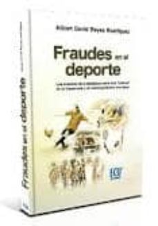 fraudes en el deporte-alixon david reyes rodriguez-9788499484693