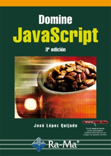 domine javascript (3ª edicion) (ebook)-josé lópez-9788499643793