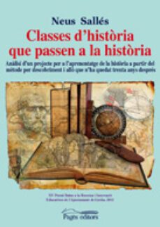 classes d'historia que passen a la historia-neus salles tenas-9788499754093
