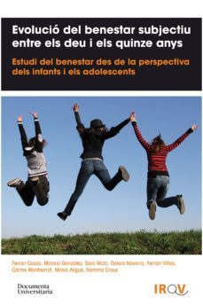 evolucio del benestar subjectiu entre els deu i els quinze anys (ebook)-monica gonzalez-9788499842493