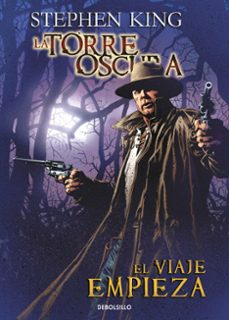 la torre oscura: el viaje empieza-stephen king-9788499894393