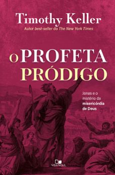 o profeta pródigo (ebook)-timothy keller-9788527509893