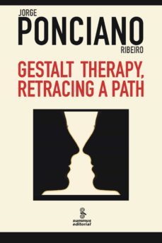 gestalt therapy, retracing a path (ebook)-jorge ponciano ribeiro-9788532310293
