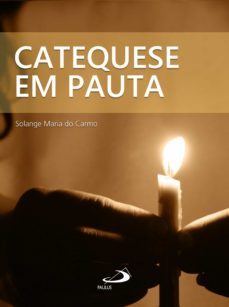 catequese em pauta (ebook)-solange maria do carmo-9788534946193
